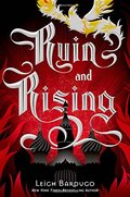 Ruin and Rising Ruin and Rising
