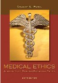 Medical Ethics Medical Ethics