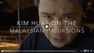 Kim Huat and the Malaysian Incursions (Part 1) Kim Huat and the Malaysian Incursions (Part 1)