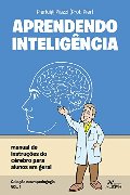 Aprendendo Inteligência (Em Portuguese do Brasil) Aprendendo Inteligência (Em Portuguese do Brasil)