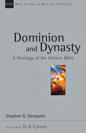 Dominion and Dynasty Dominion and Dynasty
