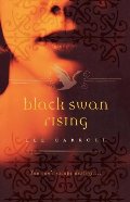Black Swan Rising Black Swan Rising
