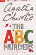A. B. C. Murders: A Hercule Poirot Mystery, The A. B. C. Murders: A Hercule Poirot Mystery, The
