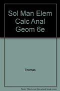 Addison-Wesley Elements of Calculus & Analytic Geometry Solution Manual Addison-Wesley Elements of Calculus & Analytic Geometry Solution Manual