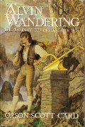Alvin Wandering: The Tales of Alvin Maker IV & V (Alvin Journeyman / Heartfire) Alvin Wandering: The Tales of Alvin Maker IV & V (Alvin Journeyman / Heartfire)