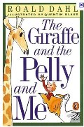 giraffe and the pelly and me, The giraffe and the pelly and me, The