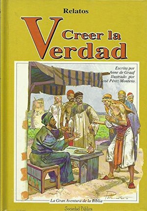 Creer la Verdad Creer la Verdad