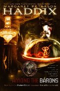 Among the Barons (Shadow Children) Among the Barons (Shadow Children)