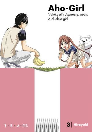 Aho-Girl, Vol. 3 Aho-Girl, Vol. 3