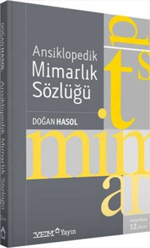 Ansiklopedik Mimarlik Sozlugu Ansiklopedik Mimarlik Sozlugu