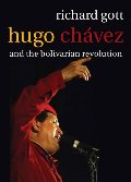 Hugo Chavez: The Bolivarian Revolution in Venezuela Hugo Chavez: The Bolivarian Revolution in Venezuela