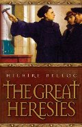 Great Heresies, The Great Heresies, The