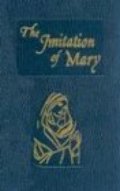 Imitation of Mary Imitation of Mary