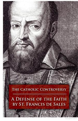 Catholic Controversy, The Catholic Controversy, The