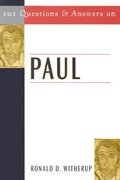 101 Questions and Answers on Paul 101 Questions and Answers on Paul
