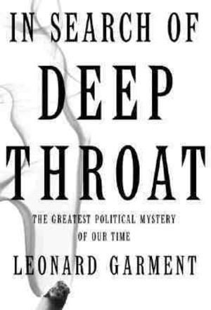 In Search of Deep Throat In Search of Deep Throat