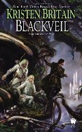 Blackveil: Book Four of Green Rider Blackveil: Book Four of Green Rider