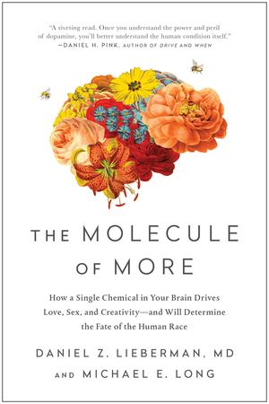 Molecule of More, The Molecule of More, The