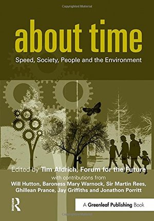 About Time: Speed, Society, People and the Environment About Time: Speed, Society, People and the Environment