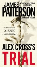 Alex Cross's Trial Alex Cross's Trial