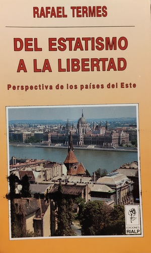 Del estatismo a la libertad Del estatismo a la libertad