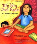 My Very Own Room/Mi propio cuartito My Very Own Room/Mi propio cuartito