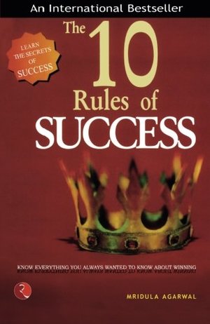 10 Rules Of Success, The 10 Rules Of Success, The
