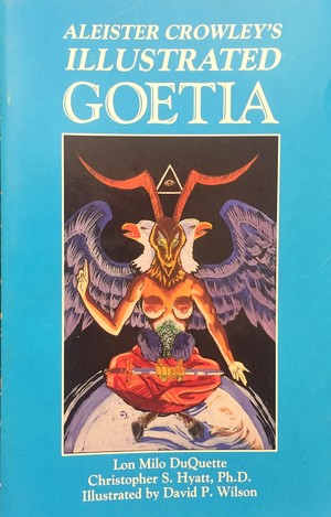 Aleister Crowley's Illustrated Goetia Aleister Crowley's Illustrated Goetia