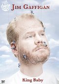 Jim Gaffigan: King Baby Jim Gaffigan: King Baby