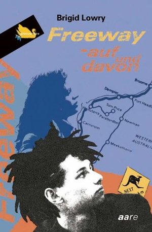 Freeway, auf und davon Freeway, auf und davon