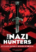 Nazi Hunters: How a Team of Spies and Survivors Captured the World's Most Notorious Nazi, The Nazi Hunters: How a Team of Spies and Survivors Captured the World's Most Notorious Nazi, The