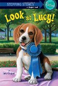 Absolutely Lucy #3: Look at Lucy! (A Stepping Stone Book(TM)) Absolutely Lucy #3: Look at Lucy! (A Stepping Stone Book(TM))