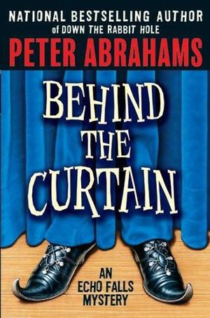 Behind the Curtain Behind the Curtain