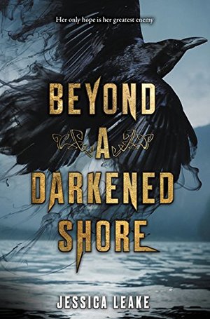 Beyond a Darkened Shore Beyond a Darkened Shore