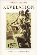 Navarre Bible: Revelation (The Navarre Bible: New Testament), The Navarre Bible: Revelation (The Navarre Bible: New Testament), The