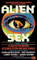 Alien Sex: 19 Tales by the Masters of Science Fiction and Dark Fantasy (Roc Science Fiction) Alien Sex: 19 Tales by the Masters of Science Fiction and Dark Fantasy (Roc Science Fiction)