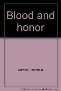 Blood and honor Blood and honor