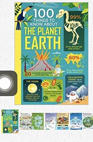 100 Things to Know About Planet Earth 100 Things to Know About Planet Earth