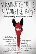 Slasher Girls & Monster Boys Slasher Girls & Monster Boys