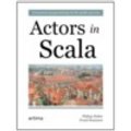 Actors in Scala Actors in Scala