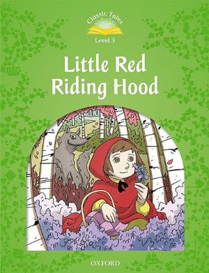 Little Red Riding Hood Little Red Riding Hood
