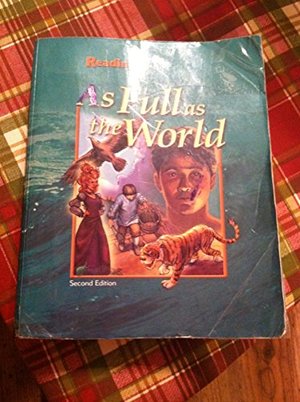 Reading 6 Text: As Full As the World Reading 6 Text: As Full As the World