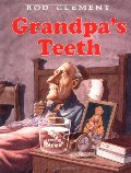 Grandpa's Teeth Grandpa's Teeth