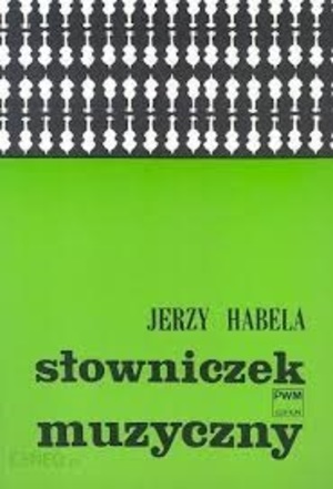 Słowniczek muzyczny Słowniczek muzyczny