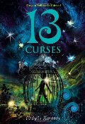 13 Curses (13 Treasures #2) 13 Curses (13 Treasures #2)