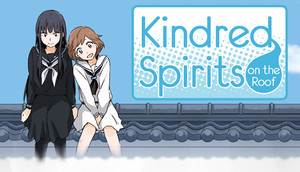 Kindred Spirits on the Roof Kindred Spirits on the Roof