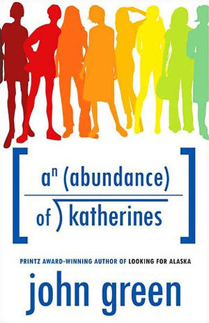 Abundance of Katherines, An Abundance of Katherines, An