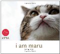 I Am Maru I Am Maru