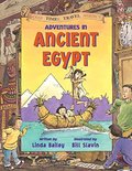 Adventures in Ancient Egypt Adventures in Ancient Egypt