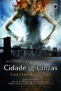 Cidade das Cinzas (Em Portugues do Brasil) Cidade das Cinzas (Em Portugues do Brasil)